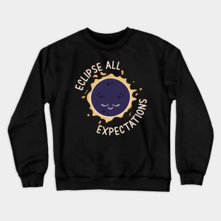 Eclipse Expectations Crewneck Sweatshirt